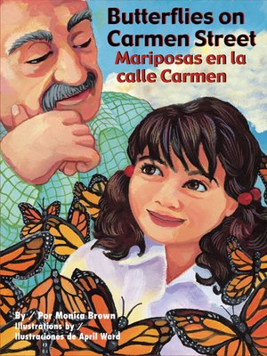 cover image of Butterflies on Carmen Street / Mariposas en la Calle Carmen